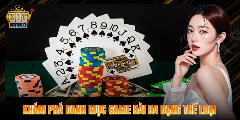 Hitclub ⭐ Hit club 90 | Link Truy Cập Và Tải App Hitclub 7 Khám phá danh mục game bài đa dạng thể loại