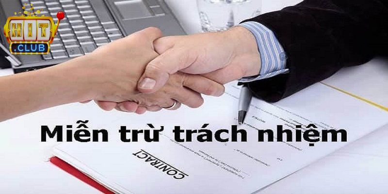 Quy định miễn trừ trách nhiệm đảm bảo hoạt động minh bạch
